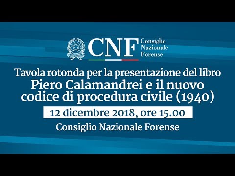 ordine avvocati milano Piero Calamandrei e il nuovo codice di procedura civile (1940)
