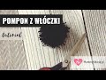 Jak zrobić pompon z włóczki? | DIY | Mummys.World