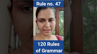 120 rules of grammar | Rule 47 Grammar Rules | Nimisha Bansal