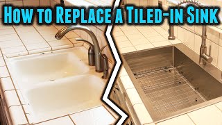 How to replace a tiledin kitchen sink (No tile repairs needed!)