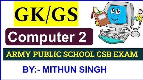 ARMY PUBLIC SCHOOL COMPUTER | CLASS NO - 02 | APS CSB CLASSES | AWES OST CSB EXAM 2022 Mithun