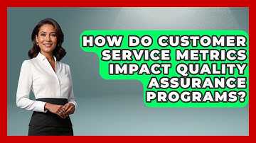 How Do Customer Service Metrics Impact Quality Assurance Programs? | Call Center Pro Strategies News
