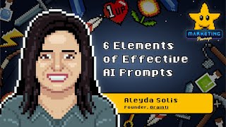 Aleyda Solis' 6 Elements of Effective AI Prompts for SEO | Marketing Powerups