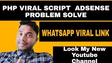 PHP VIRAL SCRIPT - WHATSAPP VIRAL LINK - Add Probelm Solve