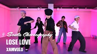 LOSE LOVE - XAMVOLO / SOULA Choreography / Urban Play Dane Academy