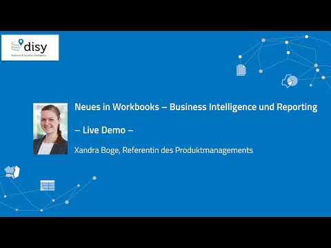 Neues in disy Cadenza Workbooks – Business Intelligence und Reporting – Live-Demo