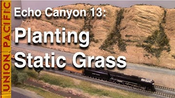 Echo Canyon 13: Planting Static Grass