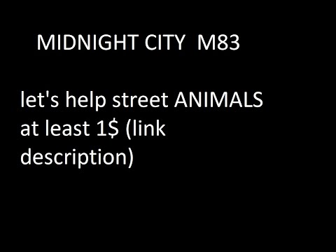 (+) Midnight City M83 - Lyrics