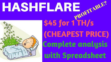 Hashflare: $68 per TH/s! NOT profitable | Find out why!