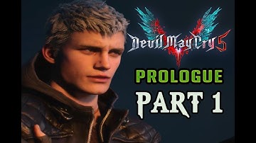 Devil May Cry 5 - Walkthrough Gameplay Prologue - #1 (DMC5) No Commentary - PC 60fps