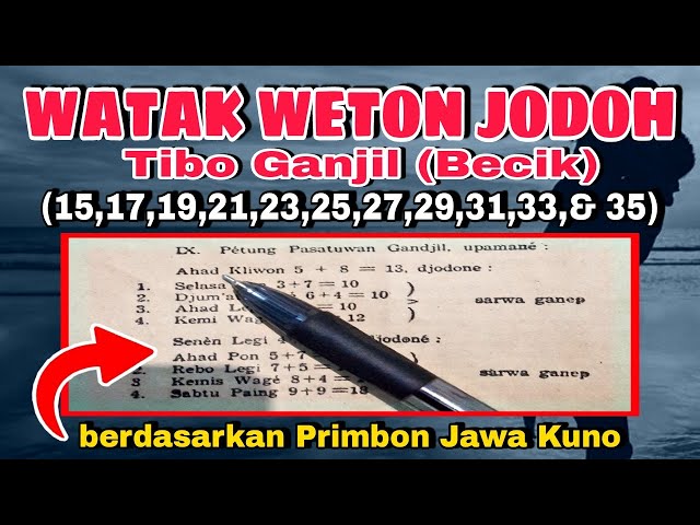 Primbo Jawa KUNO : Watak Weton Jodoh tibo hitungan Ganjil class=