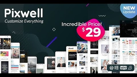 Pixwell - Modern Magazine , Wordpress Themes,  |  (Zignec Media)