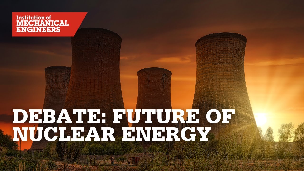 Debate: Future of Nuclear Energy - YouTube