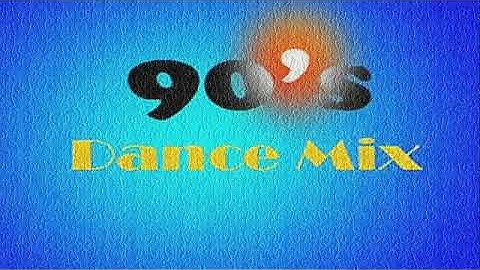 Dance   Mix of the 90