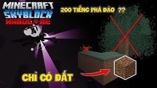 TÔI PHÁ ĐẢO SKYBLOCK Ở CHẾ ĐỘ KHÓ NHẤT