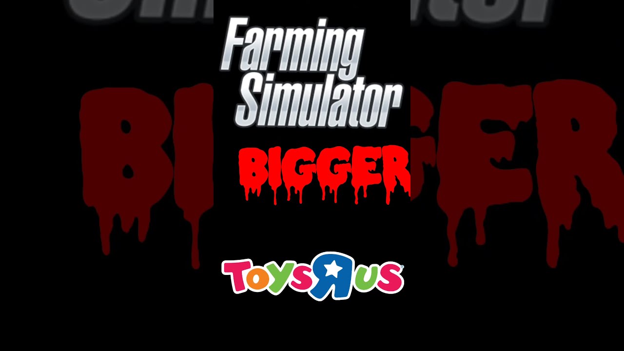 Toys R Us Vs Farming Simulator YouTube