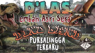 Purbalingga punya D'Las lembah asri serang | Dino land keren