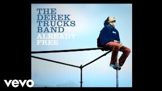 Watch Derek Trucks Band Already Free video