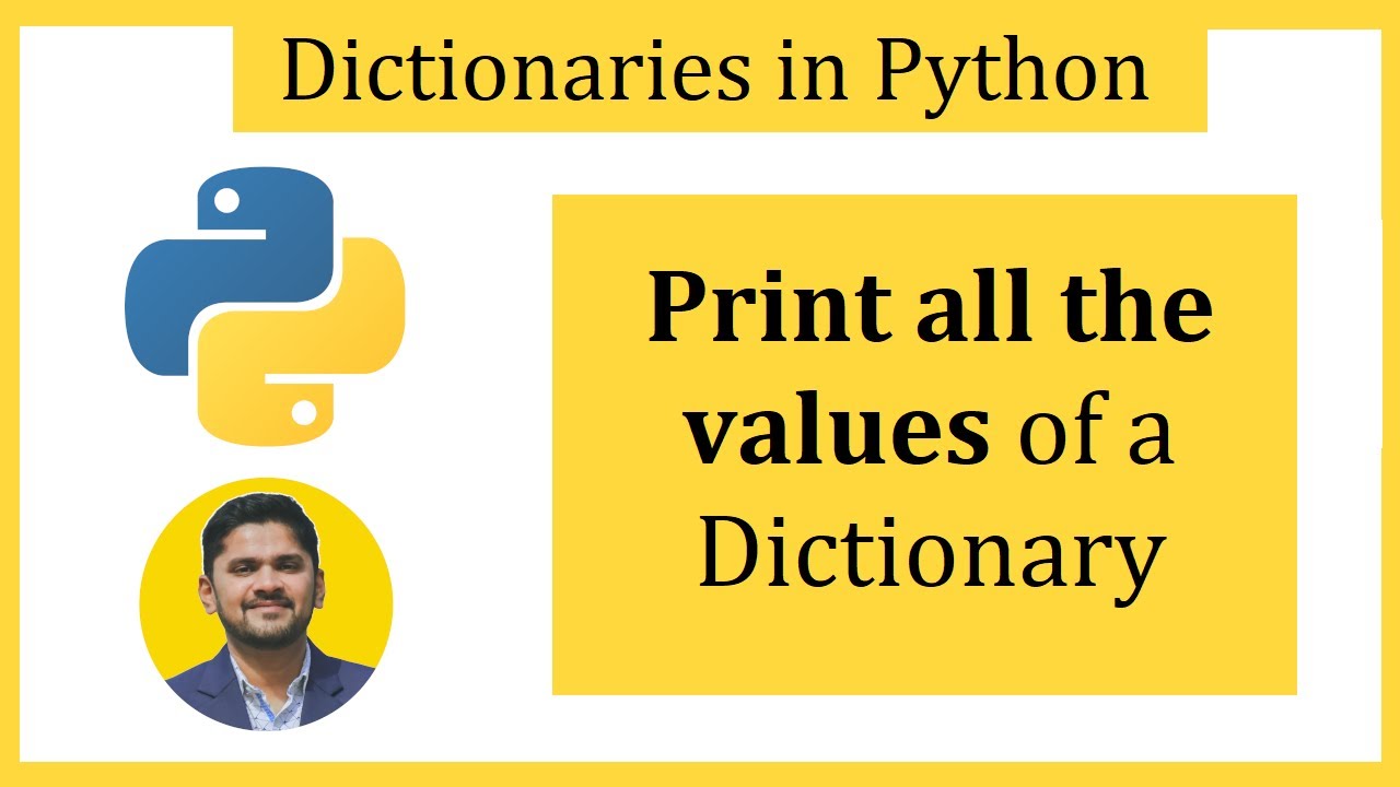 partikel indendørs Motivere How to Print all the Values of a Dictionary in Python - YouTube