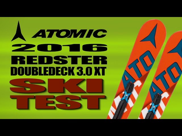 2016 Atomic Redster Doubledeck 3.0 XT with Greg Guras - YouTube