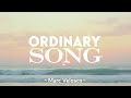 Alex Warren – Ordinary (Lyrics) | Romantic &amp; Emotional Pop Song