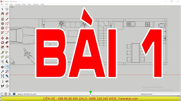 Tự học Sketchup Online | Bài tập 1 khóa học Sketchup cơ bản Online