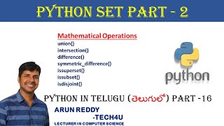 PYTHON IN TELUGU PART 16 - PYTHON SET OPERATIONS IN TELUGU | MATH OPERATIONS IN TELUGU |