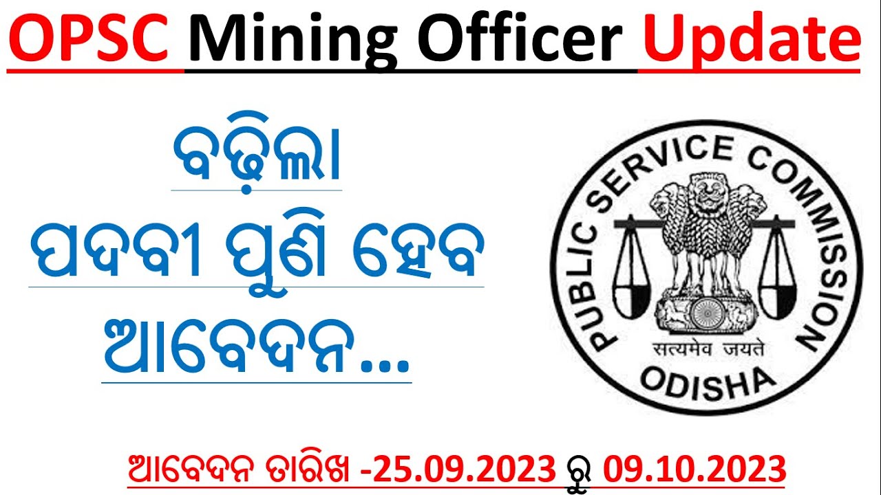 Mining Officer//OPSC Recruitment 2023// Govt.of Odisha// Vaccancy//B.tech,M,tech