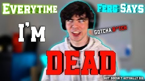 Everytime Ferg Says I