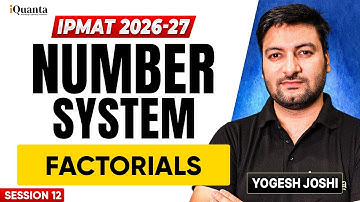 IPMAT Number System Playlist 12 | Factorial | IPMAT Quantitative Aptitude
