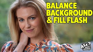 Balance Background with Fill Flash | Ask David Bergman