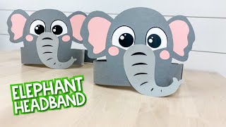 Elephant Headband Craft