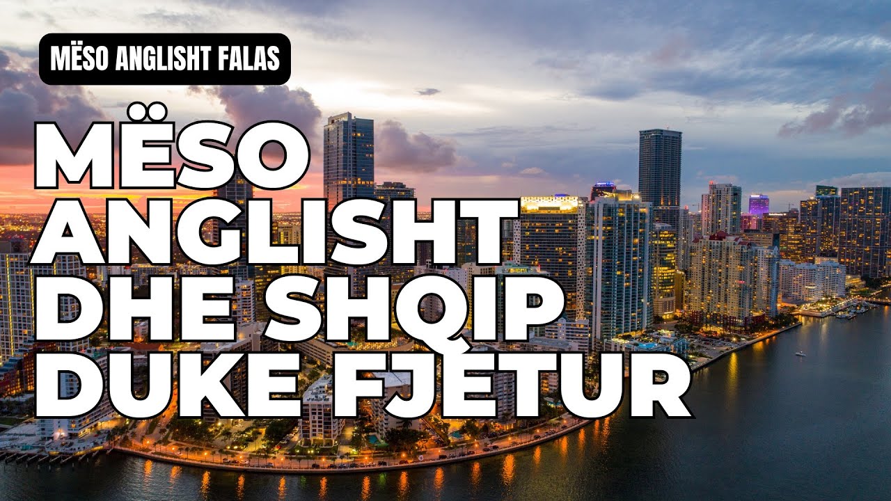 Изучайте английский и албанский, пока спите | Изучайте английский и албанский, пока спите