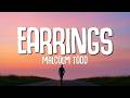 Malcolm Todd Earrings Lyrics mp3