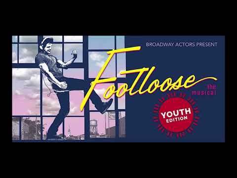 FOOTLOOSE - Youth Edition: Lets Hear It For The Boy