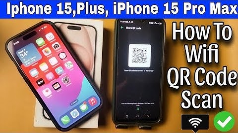 How to scan Wifi QR Code on iPhone 15, iphone 15 plus and iPhone 15 pro max
