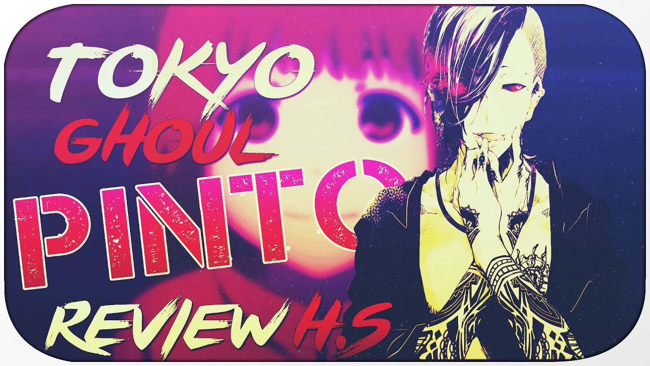 Tokyo Ghoul【PINTO】「REVIEW HORS SÉRIE」 YouTube