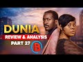 DUNIA Ep 27 SEASON 2 FILM REVIEW ANALYSIS PART 2 