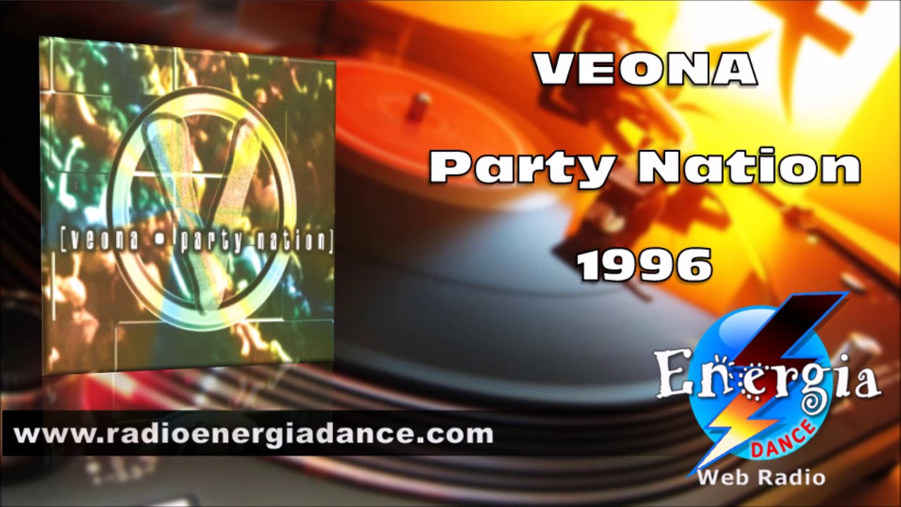 Veona - Party Nation eurodance 2000s