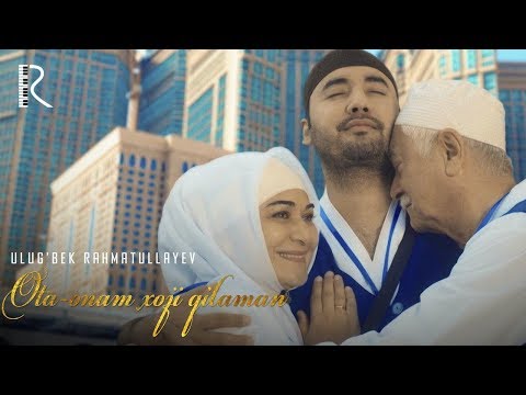 Ulug'bek Rahmatullayev - Ota-onam xoji qilaman | Улугбек Рахматуллаев - Ота-онам хожи киламан