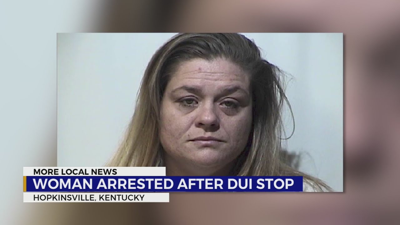 Woman arrested for theft after DUI stop in Hopkinsville - YouTube