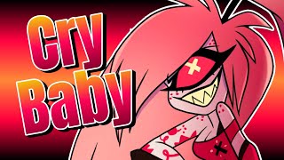 🎶 Cry Baby! - [Hazbin Hotel - Cherri Bomb - Original Song] 🎶