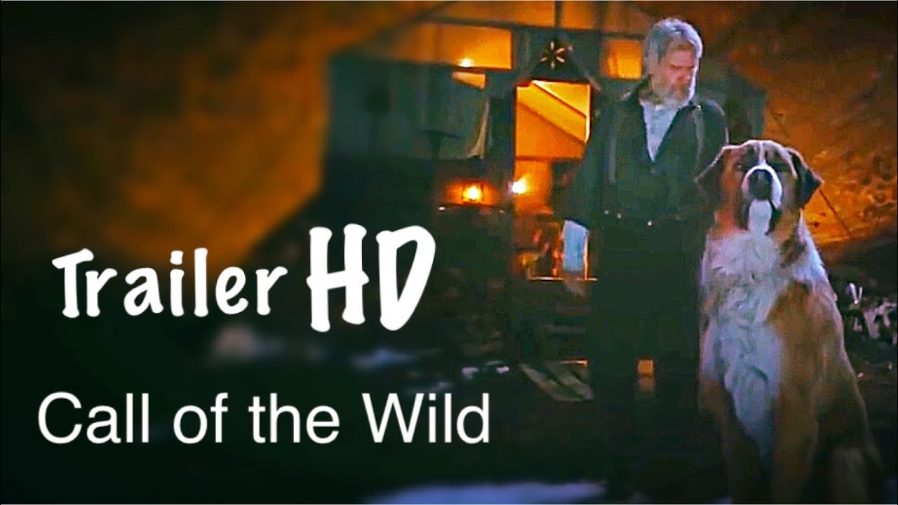 The Call Of The Wild || Movie 2020 || Trailer HD - YouTube