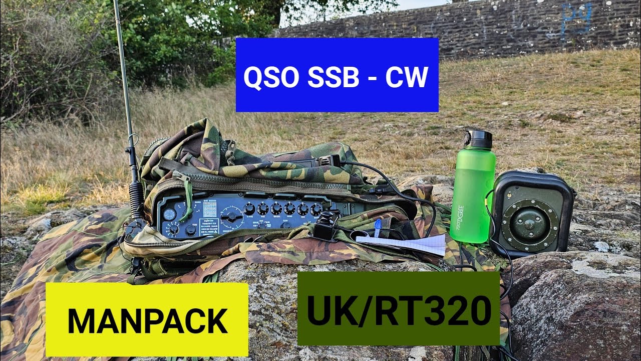 Mise en œuvre d'un manpack Clansman UK/RT320 et QSOs SSB, CW. - YouTube