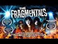 The Fragmentals | Award Winning Comedy Musical (2023)