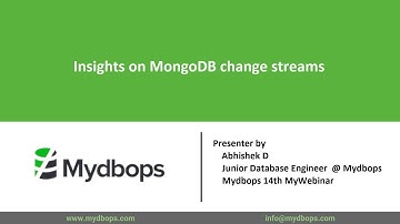 Power of MongoDB Change Streams: An Overview – Mydbops Mywebinar Edition 15