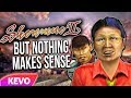 Shenmue 2 but nothing makes sense