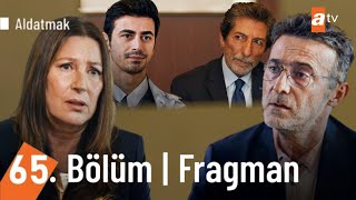 Seni Kandırdılar Güzide! | Aldatmak 65. Bölüm Fragmanı