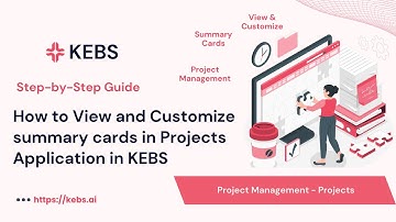How to View & Customize Summary Cards in KEBS Project Management - Step by Step guide | PSA Tool |