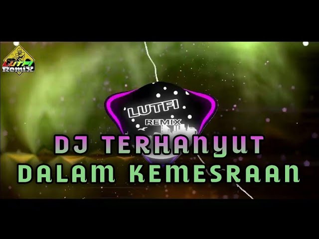 DJ TERHANYUT DALAM KEMESRAAN DUGEM HOUSE DANGDUT SEPANJANG MASA MIX TERBARU class=